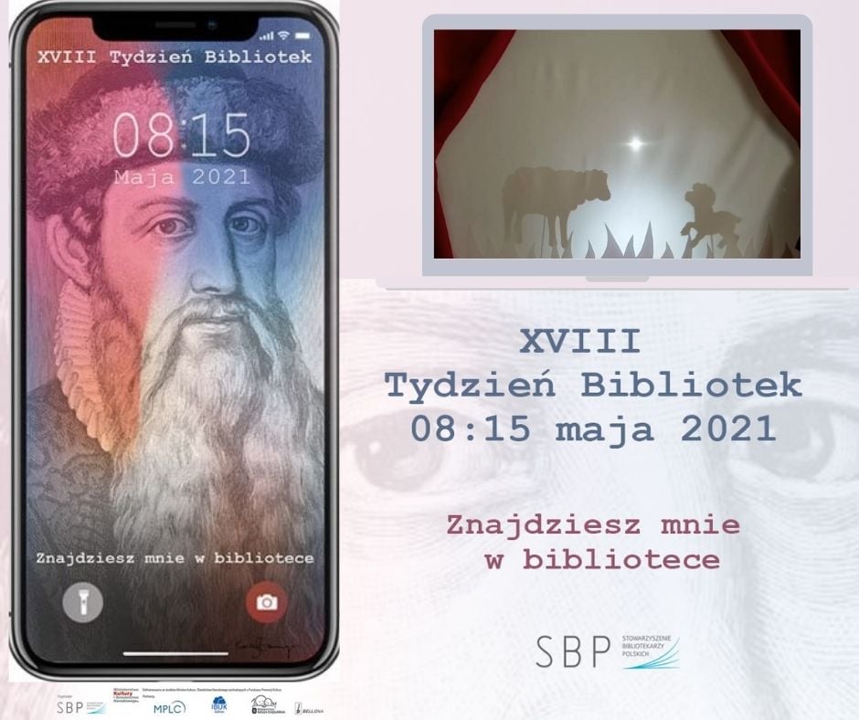 Grafika przedstawia Zdjęcie filozofa na ekranie smartfonu, logotypy wydarzenia Tydzień Bibliotek, napis 18 tydzień bibliotek, 8 :15 maja 2021, Znajdziesz mnie w bibliotece