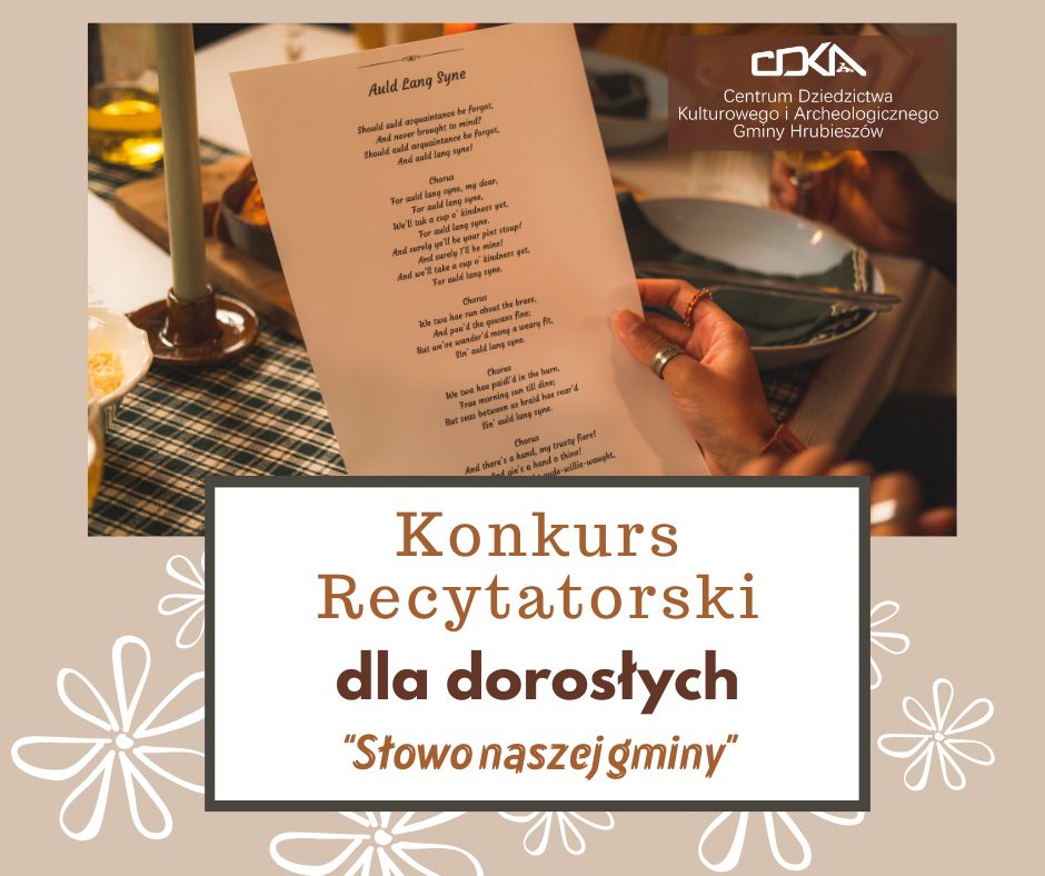 Na beżowym tle widoczne jest zdjęcie osoby trzymającej kartkę na którym jest wiersz oraz napis Konkurs Recytatorski dla dorosłych "Słowo nasze gminy".
