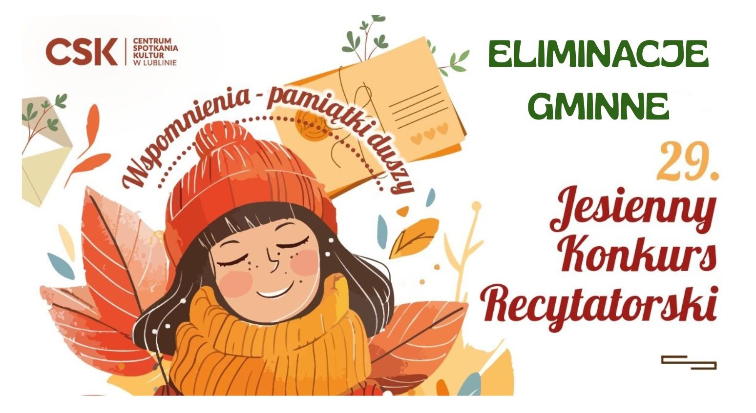 Na białym tle widoczna jest dziewczynka w czapce, wśród liści oraz napis Eliminacje Gminne 29. Jesienny Konkurs Recytatorski.