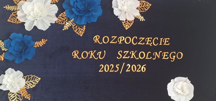 Początek Roku Szkolnego